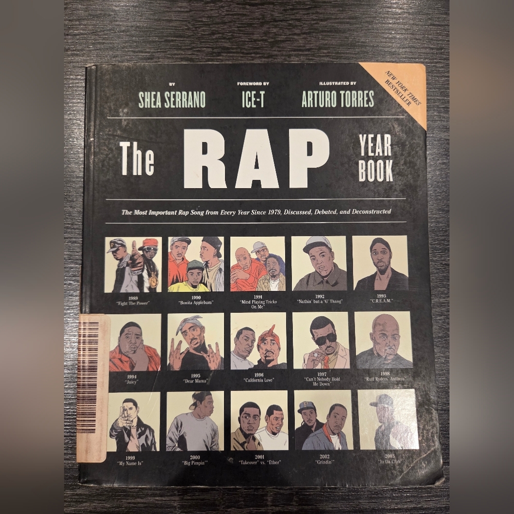 The Rap Year Book by Shea Serrano